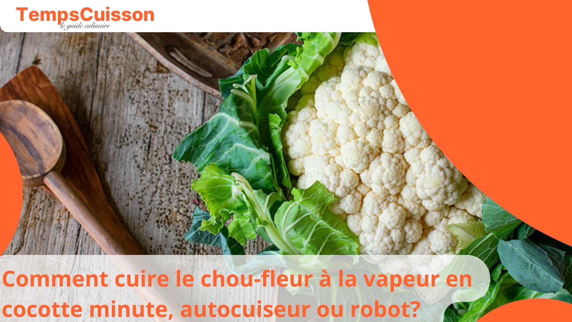 Chou-fleur vapeur en cocotte minute