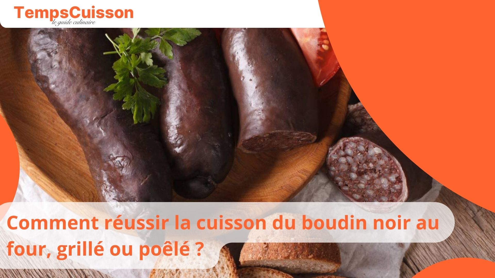 Comment R Ussir La Cuisson Du Boudin Noir Au Four Grill Ou Po L