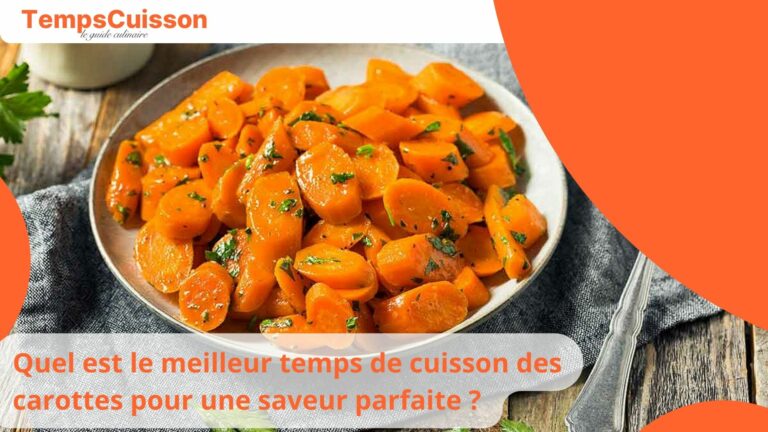 Quel Est Le Meilleur Temps De Cuisson Des Carottes Pour Une Saveur Parfaite Temps Cuisson